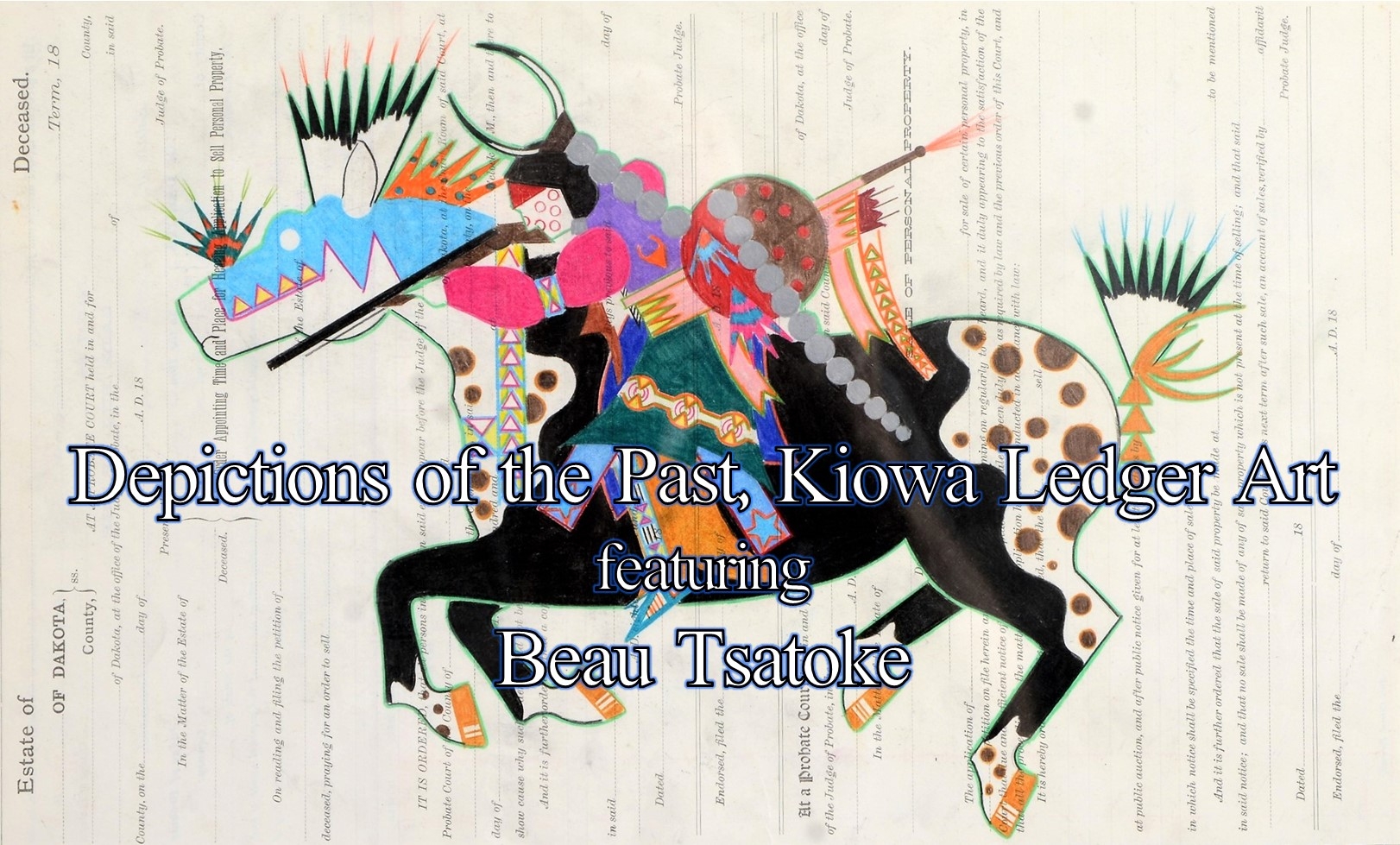 Depictions of the Past, Kiowa Ledger Art